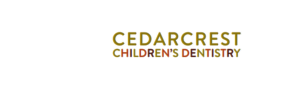 Cedarcrest Children's Dentistry